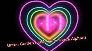 GREEN GARDEN MUSIC EDM BY ANADIN REPLACEMENT