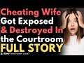 Cheating Wife Got EXPOSED &amp; DESTROYED In the Courtroom When This Happened... (FULL STORY)