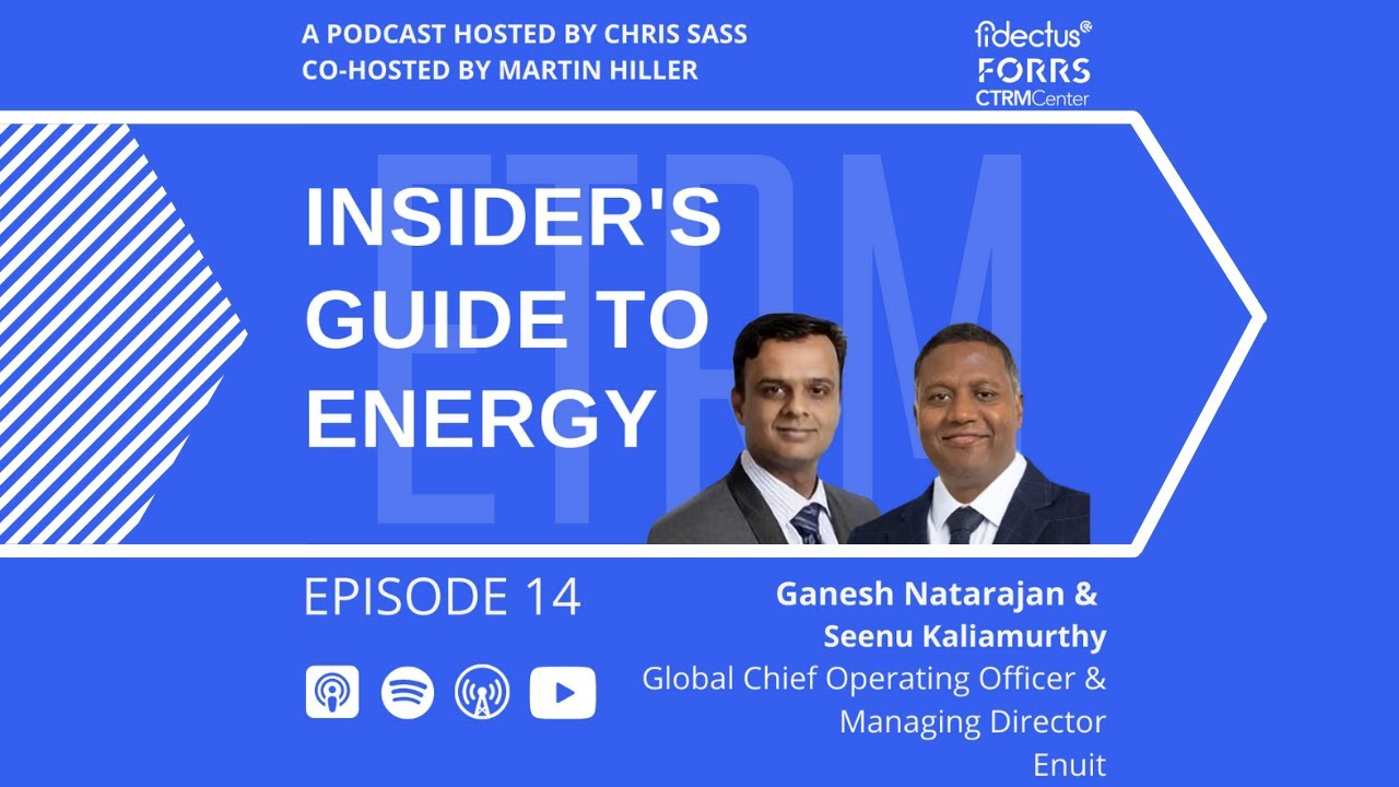Episode 14 | ETRM Mini-Series with Enuit