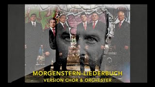 Enjott Schneider MORGENSTERN-LIEDERBUCH. ORCHESTER-VERSION , Trailer Singphoniker 2012