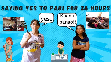 Saying Yes To Pari For 24 Hours Challenge | #learnwithpriyanshi #learnwithpari