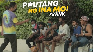 P*UTANG NG INA MO! (Prank) | PART 1