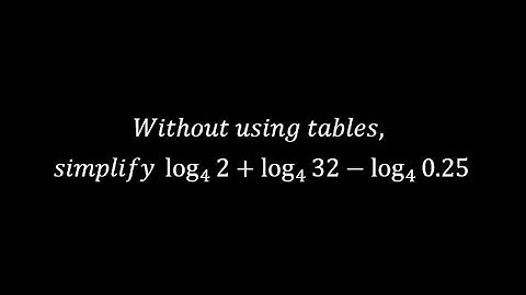 log2 to base 4 + log32 to base 4 + log0 25 to base 4