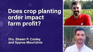 Does crop planting order impact farm profit? | CFTM Webinar