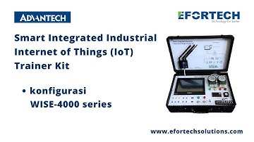 Cara mengonfigurasi WISE-4000 series | Smart Integrated IIoT Trainer Kit