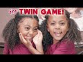 THE TWIN GAME! DO THEY KNOW EACH OTHER?