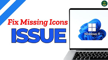 How to Fix Taskbar Icon Not Showing in Windows 11 ?