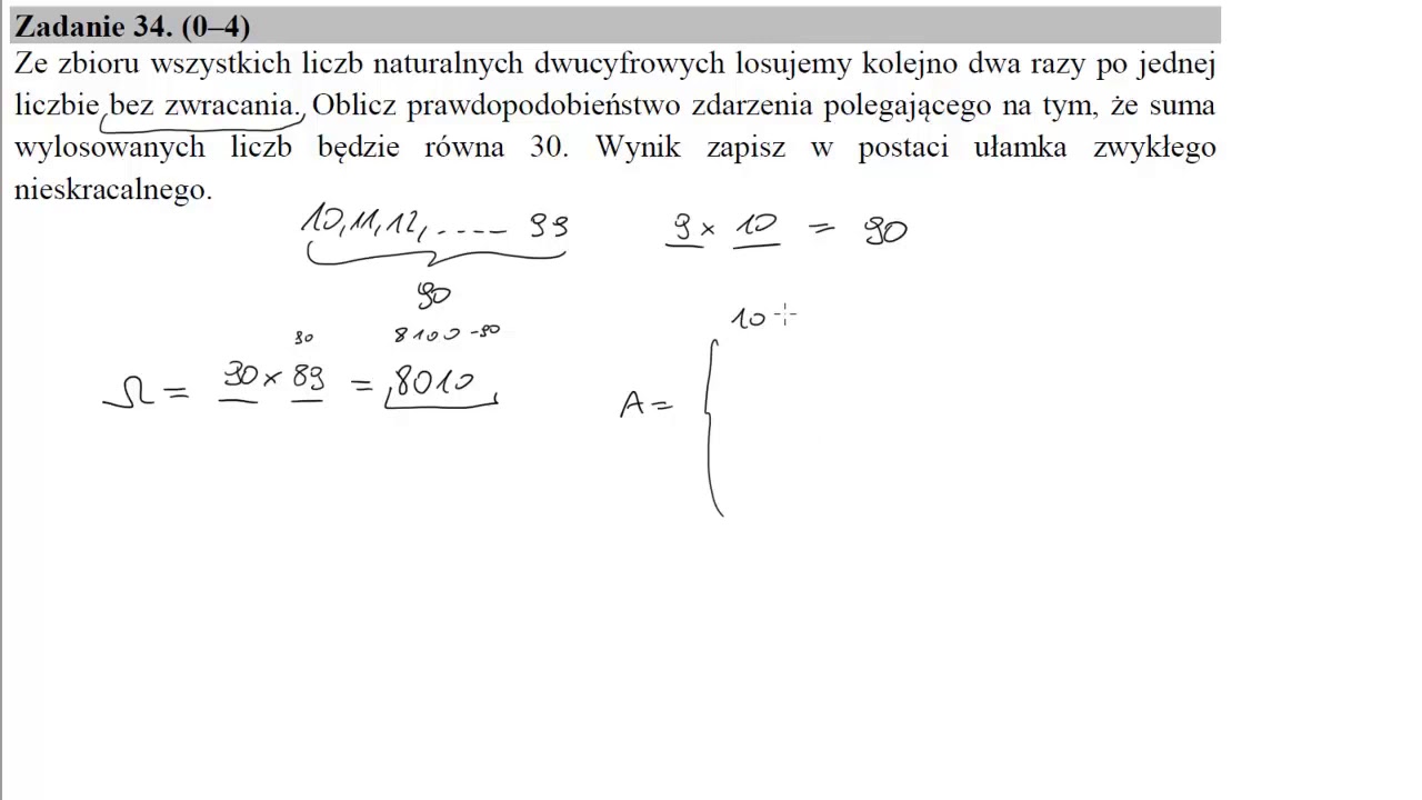 Ze Zbioru Wszystkich Liczb Naturalnych Dwucyfrowych Losujemy Kolejno Dwa Razy 34 Ze zbioru wszystkich liczb naturalnych dwucyfrowych losujemy kolejno