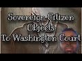 Sovereign Citizen Objects To Court In Washington