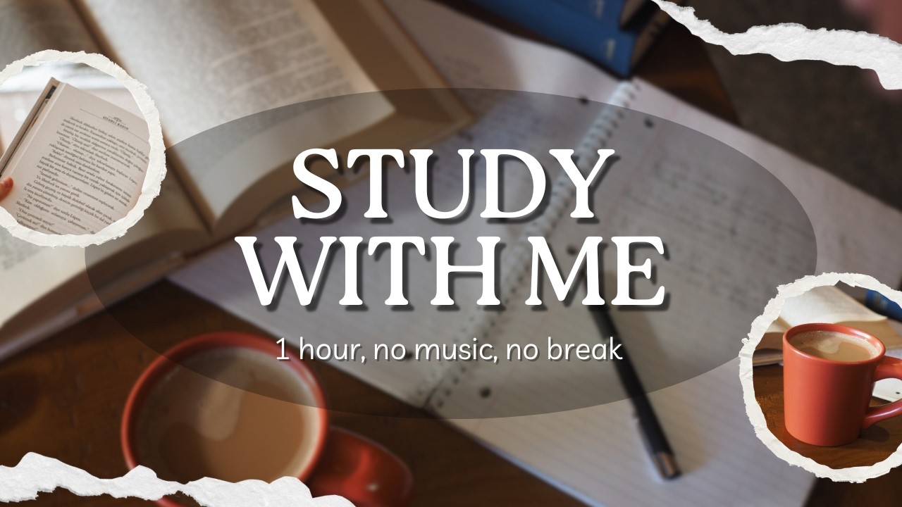 Study with me | 1 hour | No music | No break