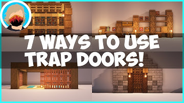 7 awesome ways to use TRAP DOORS in Minecraft [1.15.2] [survival friendly]