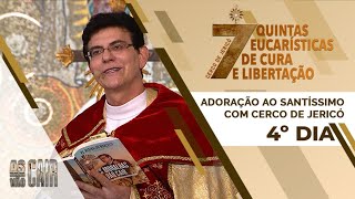 ADORAÇÃO AO SANTÍSSIMO COM CERCO DE JERICÓ | 4° DIA AO VIVO | PADRE REGINALDO MANZOTTI | 26/11/2020