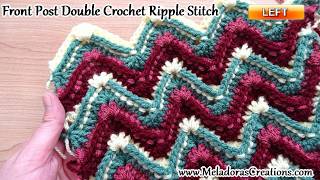Front Post Double Crochet Ripple Stitch - Left Handed Crochet Tutorial