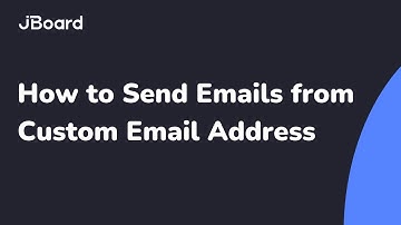 How to Send Emails From Custom Email Address Using JBoard