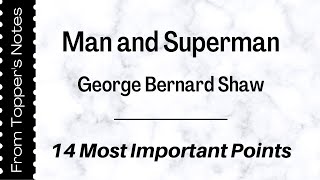 Man and Superman by George Bernard Shaw - Summary and Analysis