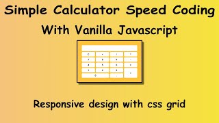 Speed Coding Build Simple Calculator With Vanilla JS|| Pure HTML, CSS, and vanilla javascript