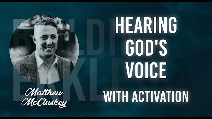 Hearing God's Voice - Matthew McCluskey - Building...
