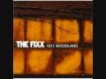 The Fixx - 1011 Woodland