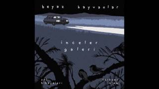 Beyaz Hayvanlar - İnceler Galeri  1  Resimi