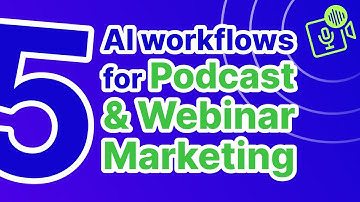 Automate 80% Podcast & Webinar Marketing Work with AI (5 Use Cases)