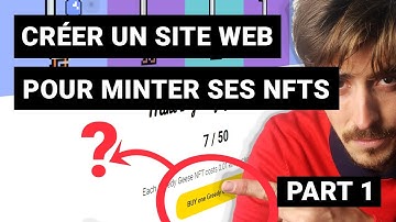 Comment créer une dapp ( site web ) de mint de NFTs ? Partie 1