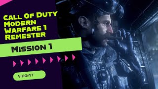 Call Of Duty Mw 1 Remester Mission