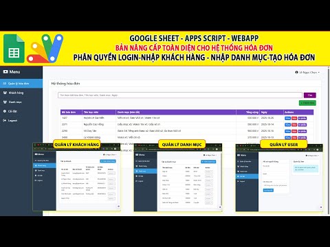Apps script Bản Nâng cấp Hệ thống hóa đơn Phân quyền Quản lý khách Quản lý sản phẩm Quản lý hóa đơn