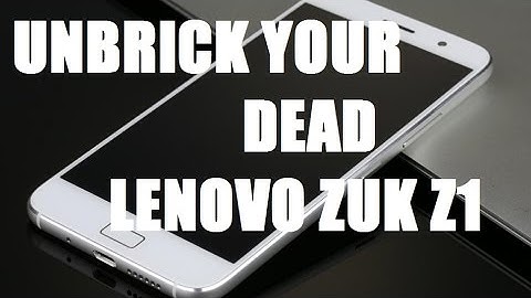 [HOW-TO] UNBRICK | HARD-BRICKED | ZUK Z1 | QPST | D Tech Terminal
