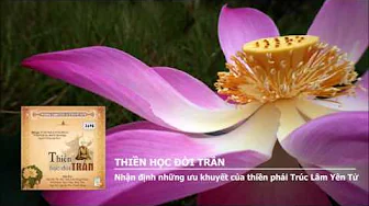 Nhận định những ưu khuyết của thiền phái Trúc Lâm Yên Tử 