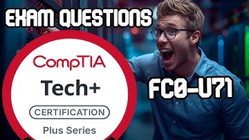 CompTIA Tech+ FC0-U71 Exam Certification Practice Questions