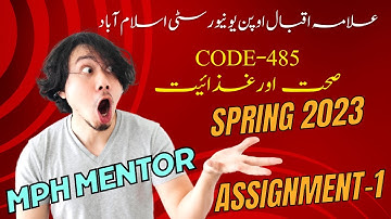 AIOU ASSIGNMENT-1 CODE 485 SPRING 2023 B.A, Associate Degree |@MPH-MENTOR