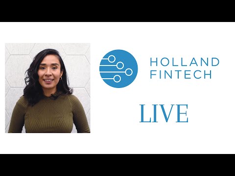 Holland Fintech Live News Episode 18 Holland Fintech Live News Episode 18