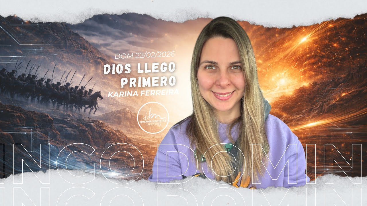 Dios llegó primero | karina Ferreira | IBN Ourense