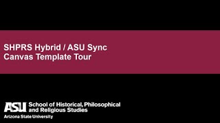 SHPRS Hybrid (ASU Sync) Template Tour