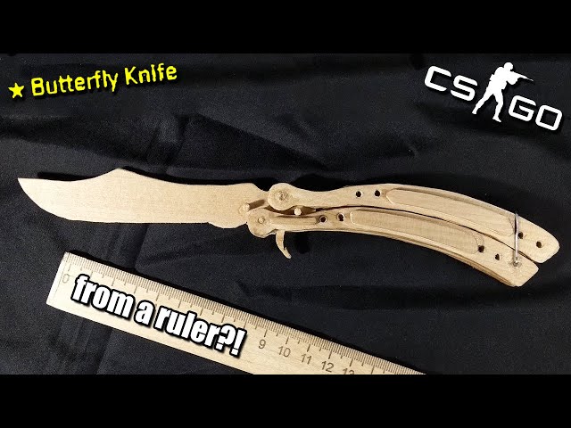 How to make a Butterfly Knife from a Ruler?! CS:GO (The Easiest Way) class=