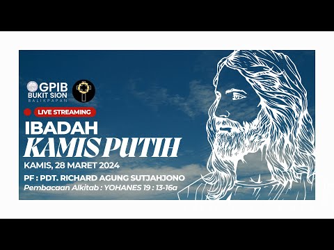 [LIVE]  IBADAH KAMIS PUTIH, 28 MARET 2024