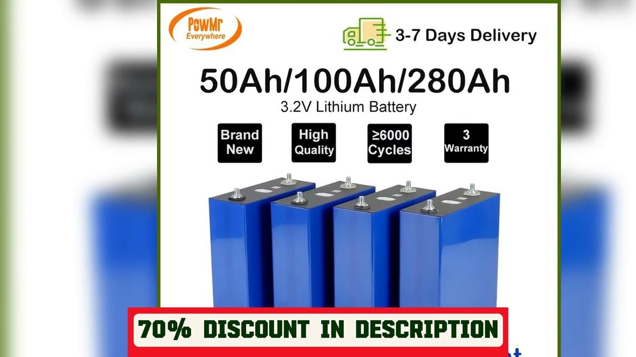 A must-have product! PowMr 3.2V 50Ah 100Ah 280Ah LiFePO4 Battery Lithium Iron Phosphate For DIY 12