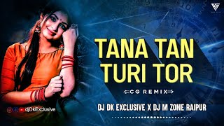 TANA TAN TURI / EDM DROP- Mix// DJ DK X  DJ M ZONE RAIPUR / 2022-23