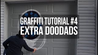 Graffiti Tutorial: Extra Doodads