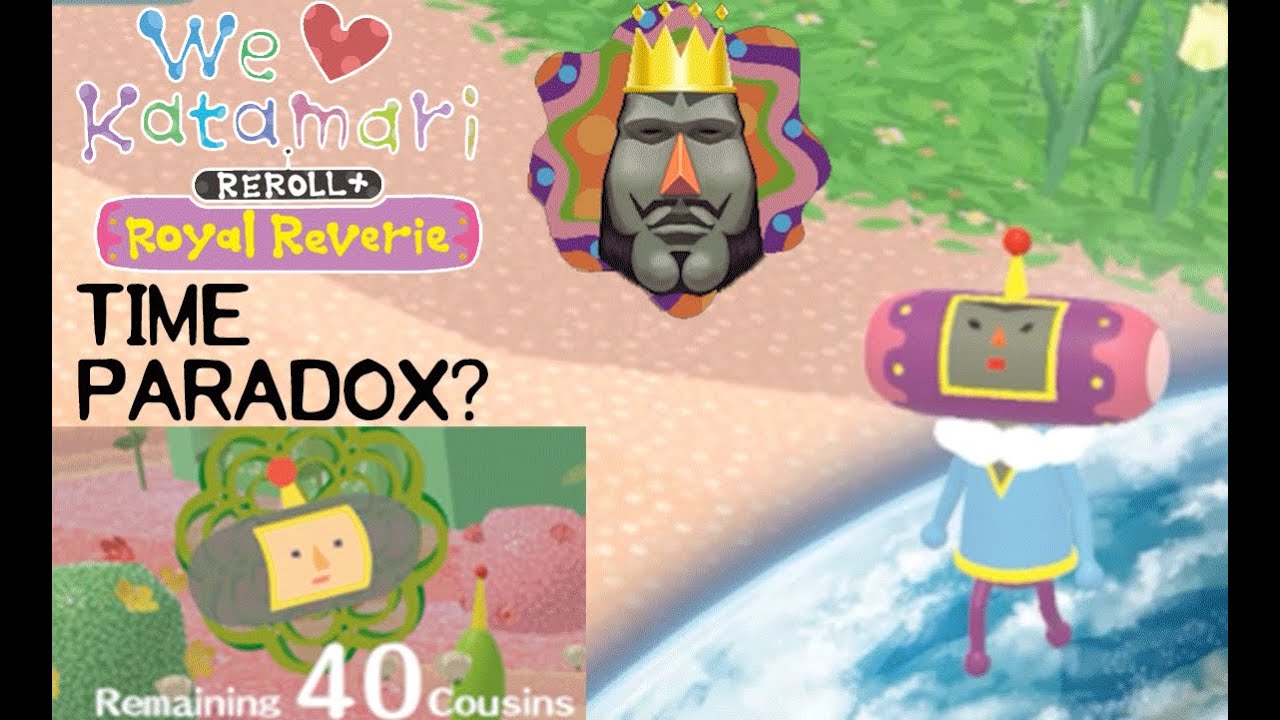 We Love Katamari Reroll + Royal Reverie (Hack): The Young King rolls up