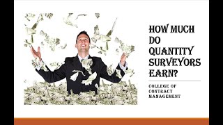 How much do quantity surveyors earn?