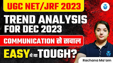 UGC NET/ JRF 2023 | UGC NET December Preparation | Communication by Rachana Mam | JRFAdda