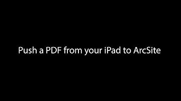 Push a PDF local to the iPad into ArcSite
