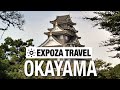 Okayama (Japan) Vacation Travel Video Guide