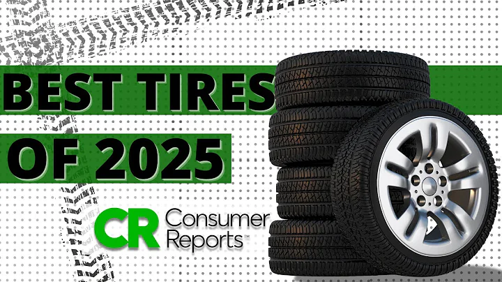 Consumer Reports Reveals the Best Tires for 2025!