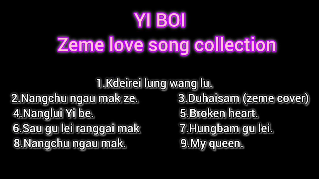 YI BOI - Zeme Love Song Collection.