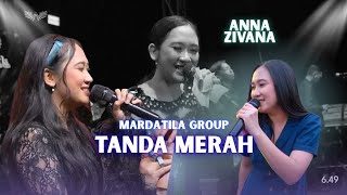 RED SIGN - ANNA ZIVANA FT SUKMA SHAREZ | Mardatila Group