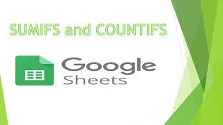 Use COUNTIFS and SUMIFS in Google Sheets by Googlesheet with MAHI 100 views 4 months ago 8 minutes, 10 seconds