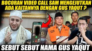 Bocor Video Call WA S.A.M Sebut Ada Kaitanya Dengan Gus Yaqut Mantan Mentri Agama