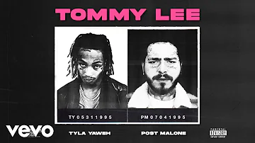 Tyla Yaweh - Tommy Lee (Audio) ft. Post Malone